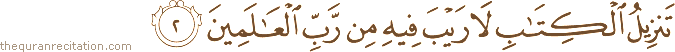 Surah / Chapter 32 : Ayah / Verse 2
