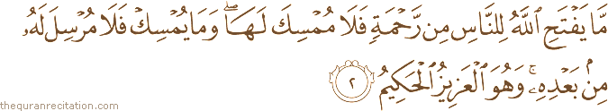 Surah / Chapter 35 : Ayah / Verse 2